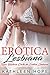 Erótica Lesbiana: Una Historia Corta de Erótica Lesbiana (Spanish Edition)