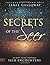 Secrets of the Seer: 10 Key...