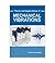 Theory And Applications Of Mechanical Vibrations by Dilip Kumar Adhwarjee