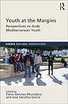 Youth at the Margins (Europa Regional Perspectives)