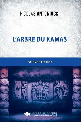 L'Arbre du Kamas (French Edition)