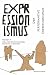Der performative Expressionismus (2)
