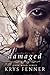 Damaged (Dark Road Series)