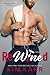 ReWined: Volume 1 (Party Ever After, #1)