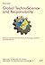 Global TechnoScience and Responsibility: Schemes Applied to Human Values, Technology, Creativity and Globalisation (3) (Philosophy in International ... Kontext. Studies / Abhandlungen)