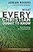 What Every Christian Ought ...