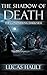 The Shadow of Death: The Co...
