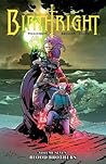 Birthright, Vol. 7: Blood Brothers