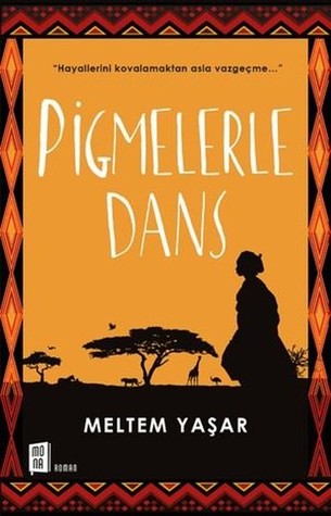 Pigmelerle Dans (Paperback)