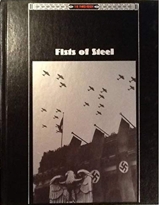 Fists of Steel (The Third Reich)