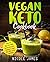 Vegan Keto Cookbook: Over 5...