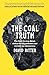 The Coal Truth by David   Ritter