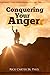 Conquering Your Anger