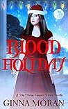 Blood Holiday by Ginna Moran