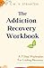 The Addiction Recovery Work...