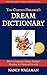 The Curious Dreamer’s Dream Dictionary by Nancy Wagaman