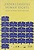 Understanding Human Rights 2nd edition: Manual on Human Rights Education