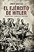 El ejército de Hitler. Sold...