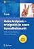 Meine Arztpraxis - erfolgreich im neuen Gesundheitsmarkt by Matthias Frank