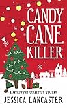 Candy Cane Killer (Frosty Christmas Cozy Mystery Book 1) Candy Cane Killer (Frosty Christmas Cozy Mystery Book 1)