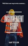 Inconvenient Strip