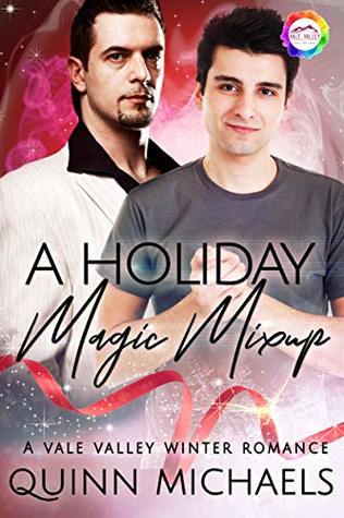A Holiday Magic Mixup (Vale Valley, Season 1, #7)