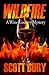 Wildfire: A Wine Country My...