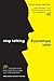 Stop Talking, Start Influencing: 12 Insights From Brain Science to Make Your Message Stick