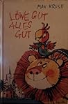 Löwe gut, alles gut by Max Kruse