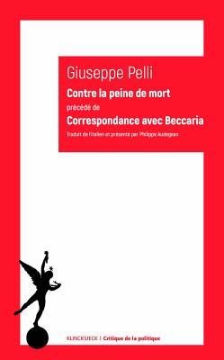 Contre La Peine De Mort By Giuseppe Bencivenni Pelli