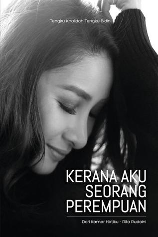 Kerana Aku Seorang Perempuan (Paperback)