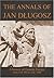 The Annals of Jan Długosz: A History of Eastern Europe from A. D. 965 to A. D. 1480