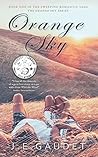 Book cover for Orange Sky (The Orange Sky Series Book 1)