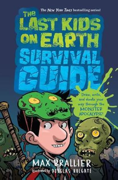 The Last Kids on Earth Survival Guide
