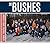 The Bushes