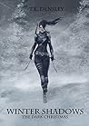 Winter Shadows: T...