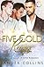 Five Gold Rings by Xander Collins