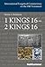1 Kings 16 - 2 Kings 16 (International Exegetical Commentary on the Old Testament)