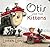 Otis and the Kittens