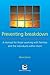 Preventing breakdown: A manual for those working with families and the individuals within them