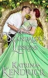 Book cover for His Scandalous Lessons (Private Arrangements, #1)