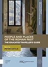 People and Places of the Roman Past by Peter James Hatlie