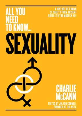 Sexuality: A History of Human Sexuality from Ancient Greece to the Modern Age (All you need to know)