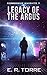 Legacy of the Argus (Corros...