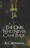 The Ones Who Never Came Back: Horror Stories and Novellas (Haunted Library)