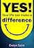Yes! Your life can make a difference by Evelyn Saint