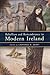 Rebellion and Remembrance in Modern Ireland (Nineteenth-Century Ireland)