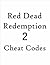 Red Dead Redemption 2 Cheat Codes