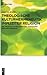 Theologische Kulturhermeneutik impliziter Religion: Ein praktisch-theologisches Paradigma der Spätmoderne (Praktische Theologie im Wissenschaftsdiskurs, 23) (German Edition)