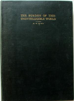 The Burden of this Unintelligible World, or the Mystery of Suffering